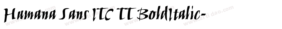 Humana Sans ITC TT BoldItalic字体转换